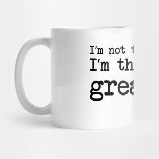 Muhammad Ali - I’m not the greatest, I’m the double greatest Mug